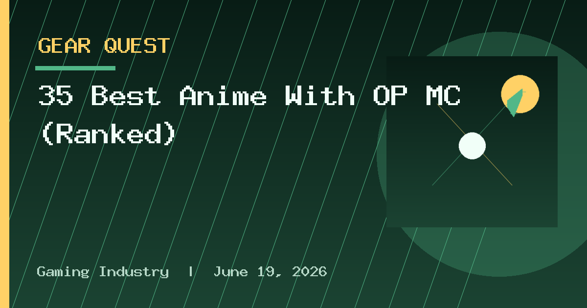 35 Best Anime With OP MC (Ranked)