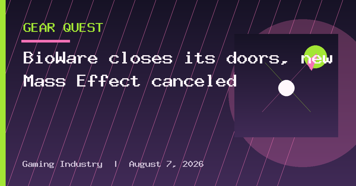 BioWare closes its doors, new Mass Effect canceled