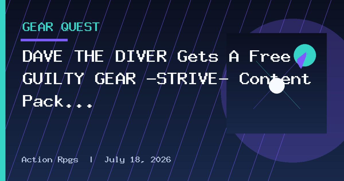 DAVE THE DIVER Gets A Free GUILTY GEAR -STRIVE- Content Pack