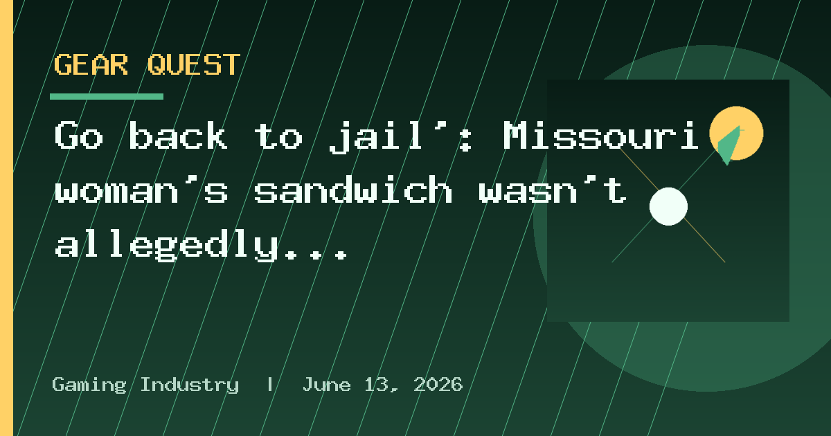 Go back to jail’: Missouri woman’s sandwich wasn’t allegedly wrapped the way she