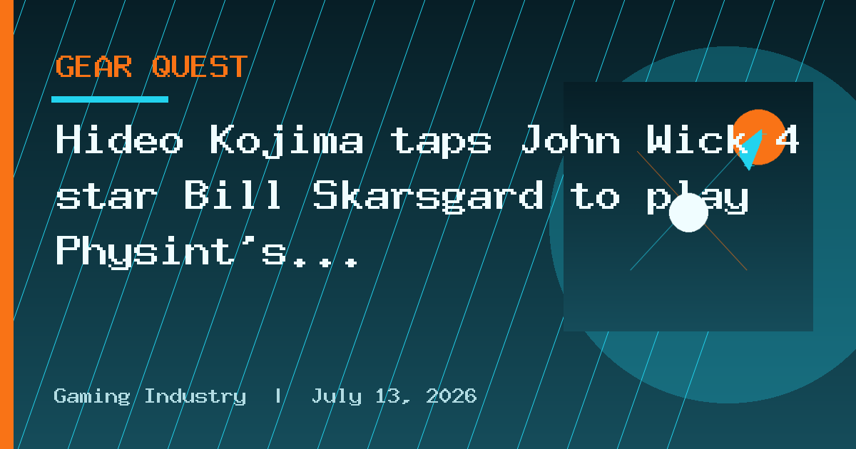 Hideo Kojima taps John Wick 4 star Bill Skarsgard to play Physint's lead role