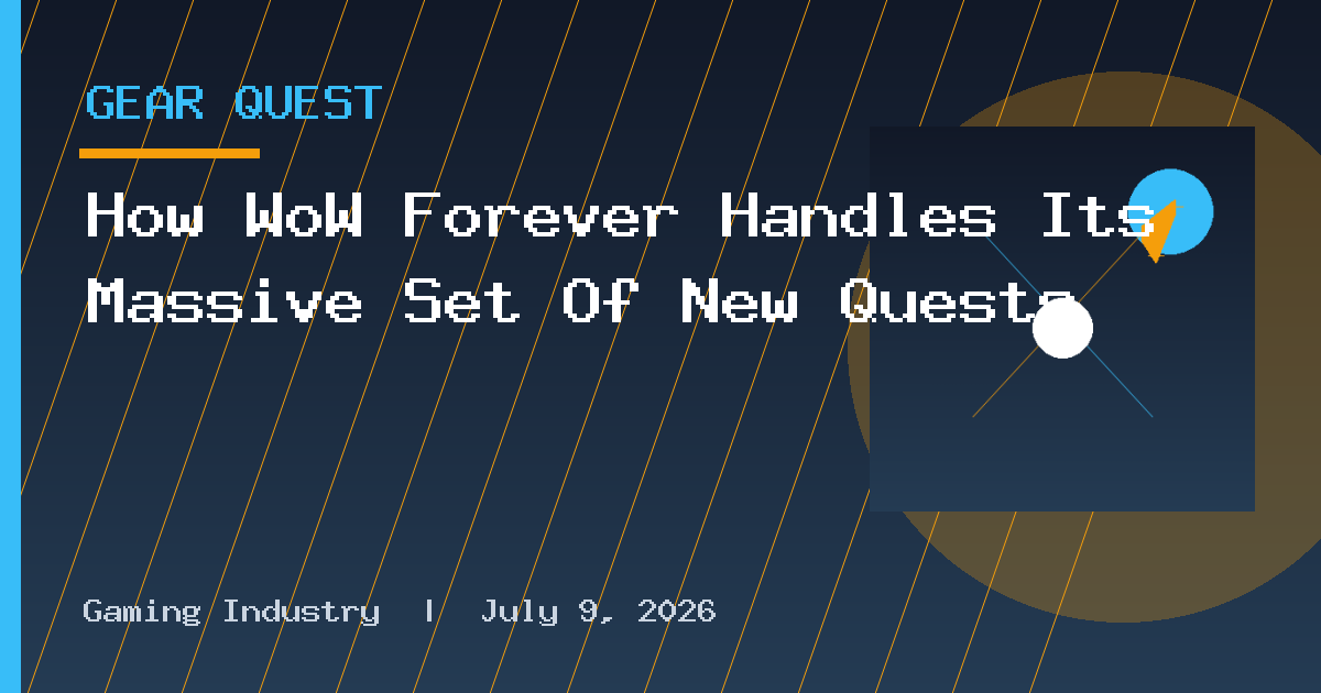 How WoW Forever Handles Its Massive Set Of New Quests