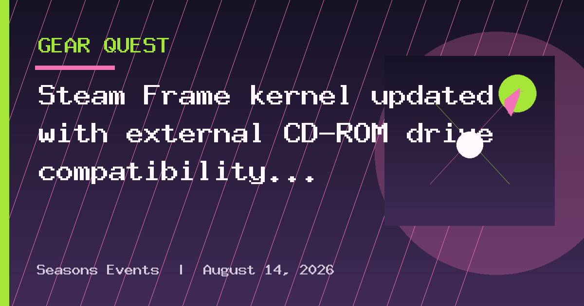 Steam Frame kernel updated with external CD-ROM drive compatibility just one day