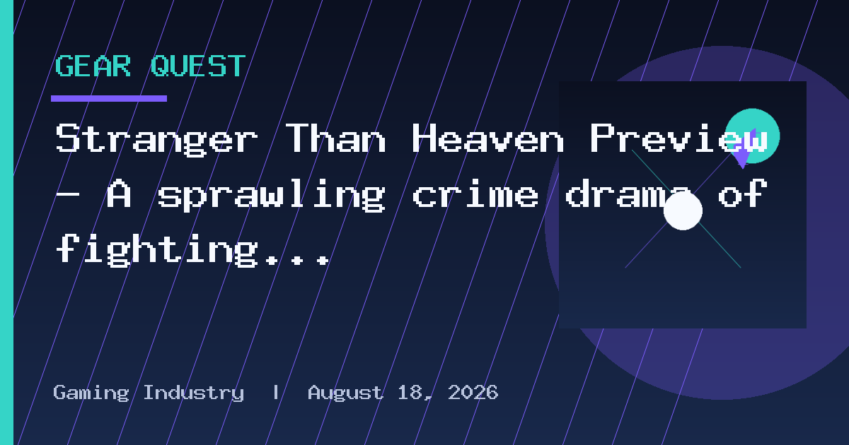 Stranger Than Heaven Preview – A sprawling crime drama of fighting and showbiz