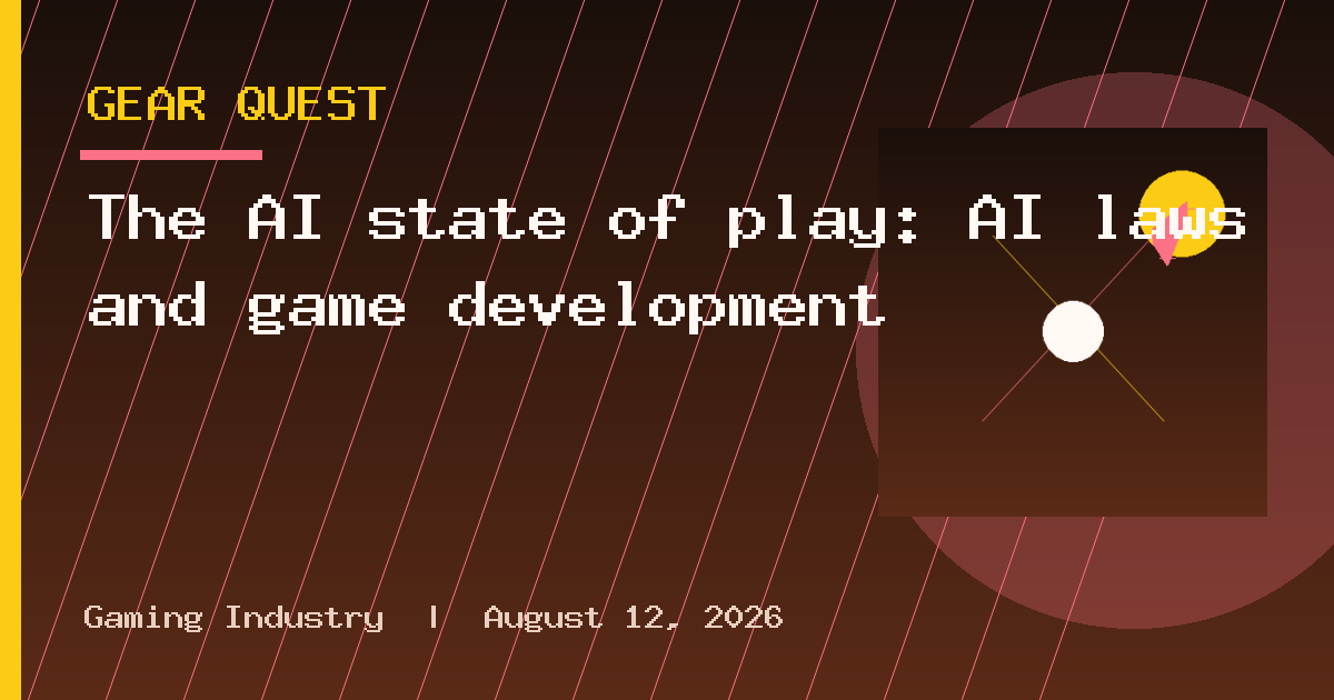 The AI state of play: AI laws and game development